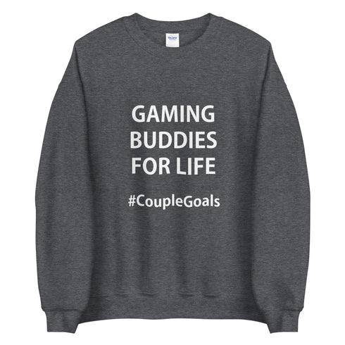 #CoupleGoals Sweatshirt